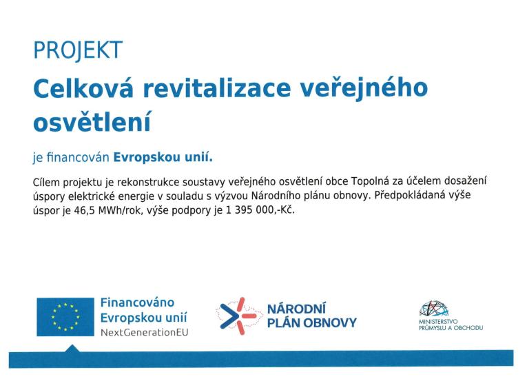 Revitalizace veřejného osvětlení Revitalizace veřejného osvětlení